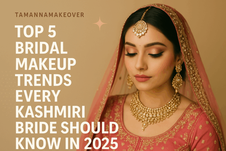 Kashmiri bride with traditional bridal makeup showcasing 2025 beauty trends by Tamanna Makeover – Beauty Academy & Salon in Srinagar.